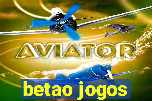 betao jogos